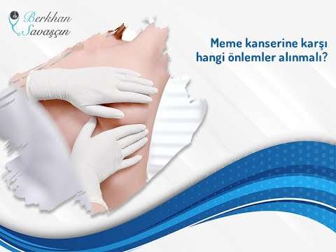 berkhan savaşçın,meme kanseri,meme kanserine karşı önlem,meme kanseri tanısı,erken tanı,meme muayenesi